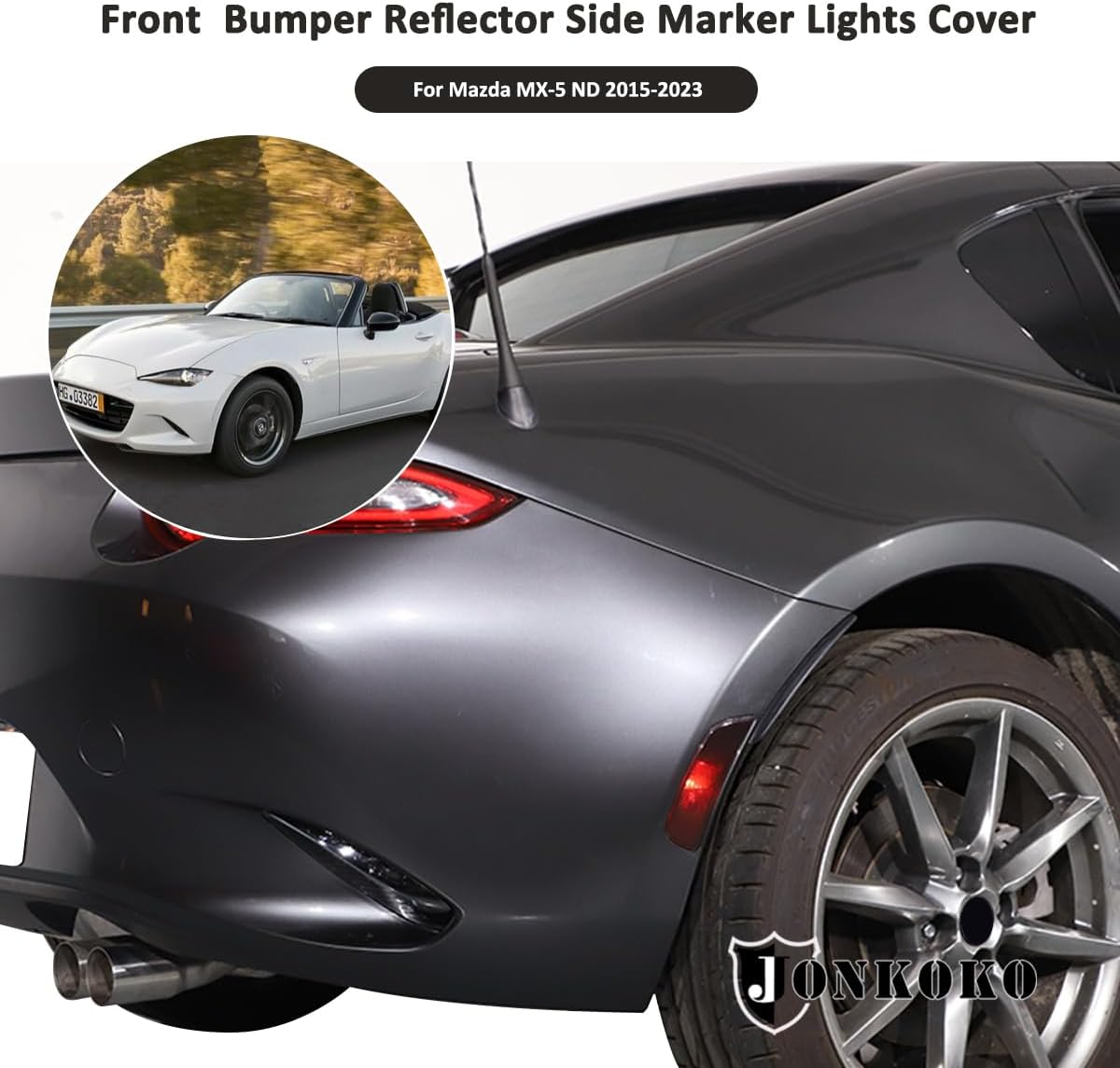 JONKOKO Cubierta de marco de lámpara de faros traseros de automóvil para Mazda MX-5 ND 2015-2023 Reflector de parachoques, luces de marcador
