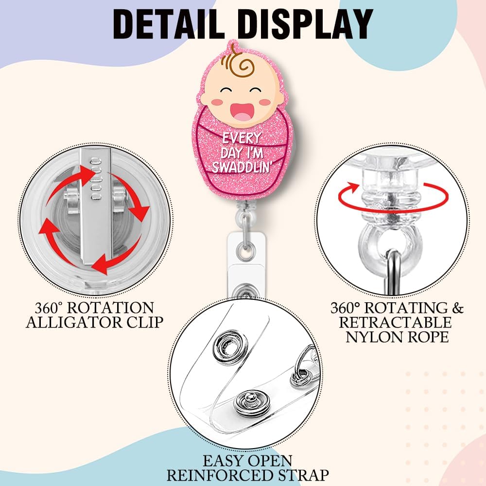 QYUVK Carrete retráctil de identificación Every Day I’m Swaddlin con clip de cocodrilo, divertido soporte de insignia de bebé con purpurina rosa,
