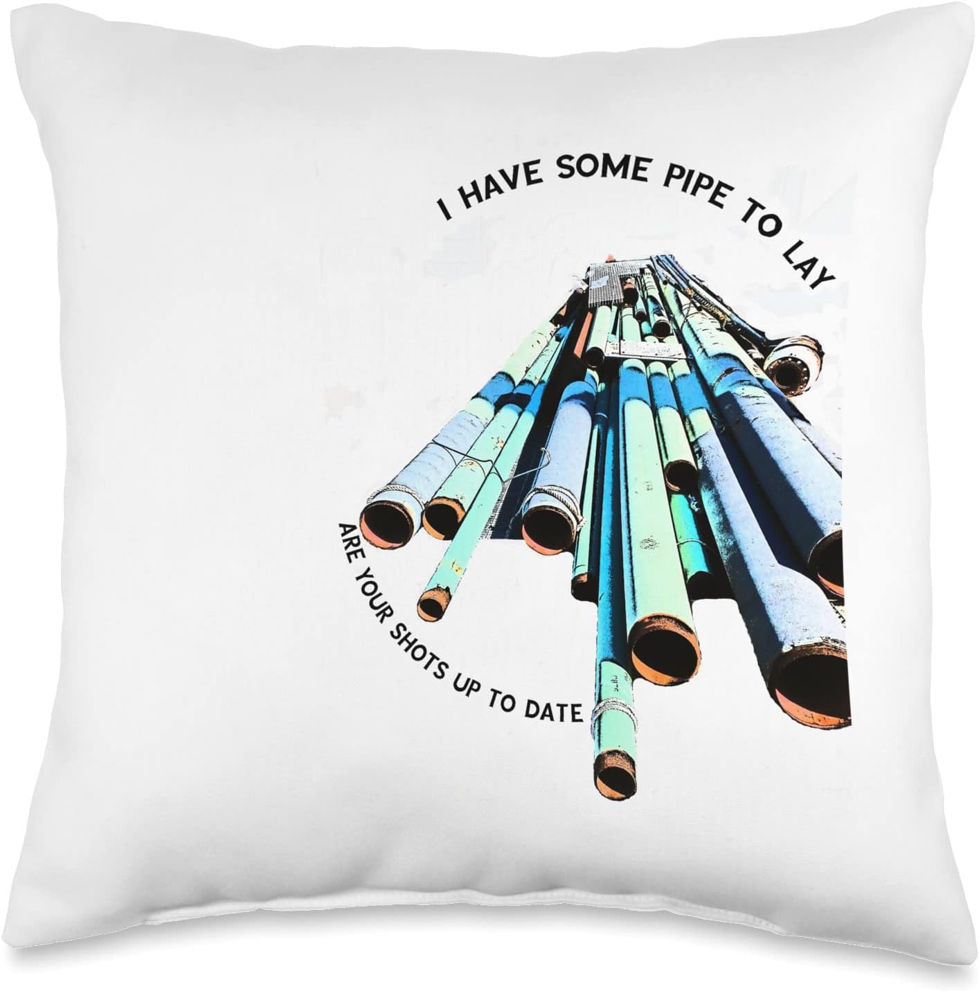 Laying Some Dirty Pipe – Almohada de plumón, 16 x 16 pulgadas, multicolor