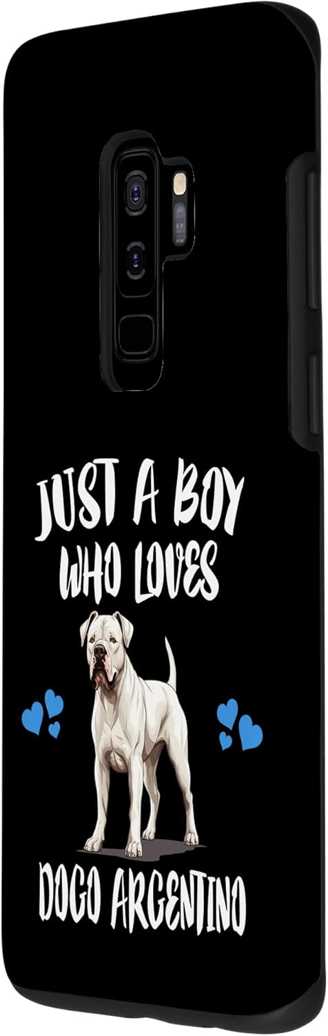 Galaxy S9+ Just A Boy Who Loves Dogo Argentino Dog Case