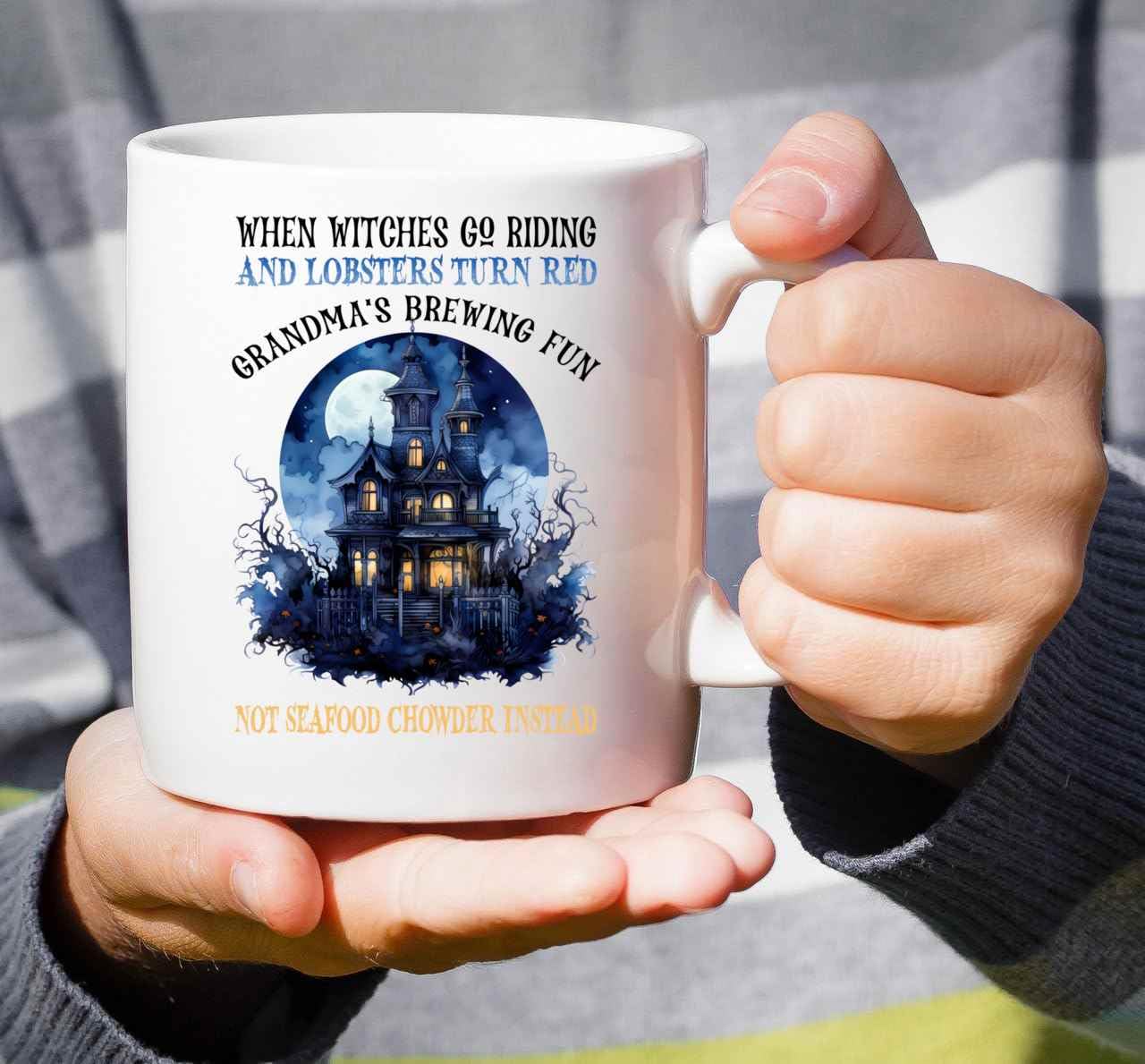Novelty Gift Coffee Mug Novelty Gift Spooky & Fun Gifts For Grandma’s & Granddaughter On Halloween – When Witches Go Riding And Lobsters Turn Red