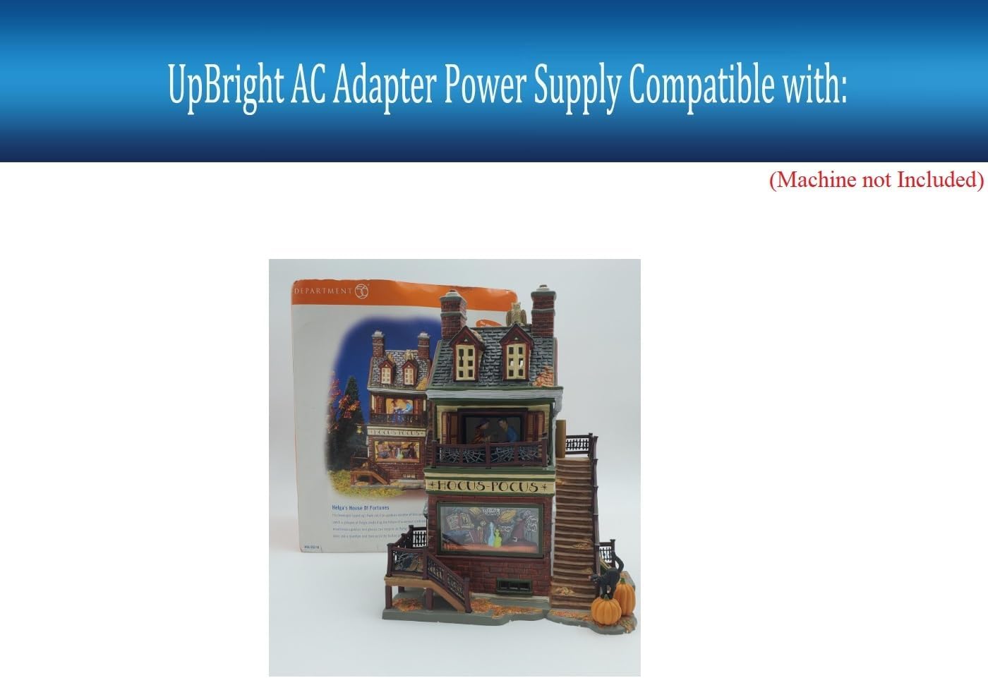 UpBright Adaptador de 4.5 V CACC compatible con Department 56 56.55316 5655316 56.55343 5655343 Helga’s House of Fortunes Dept 56 1031 Trick or