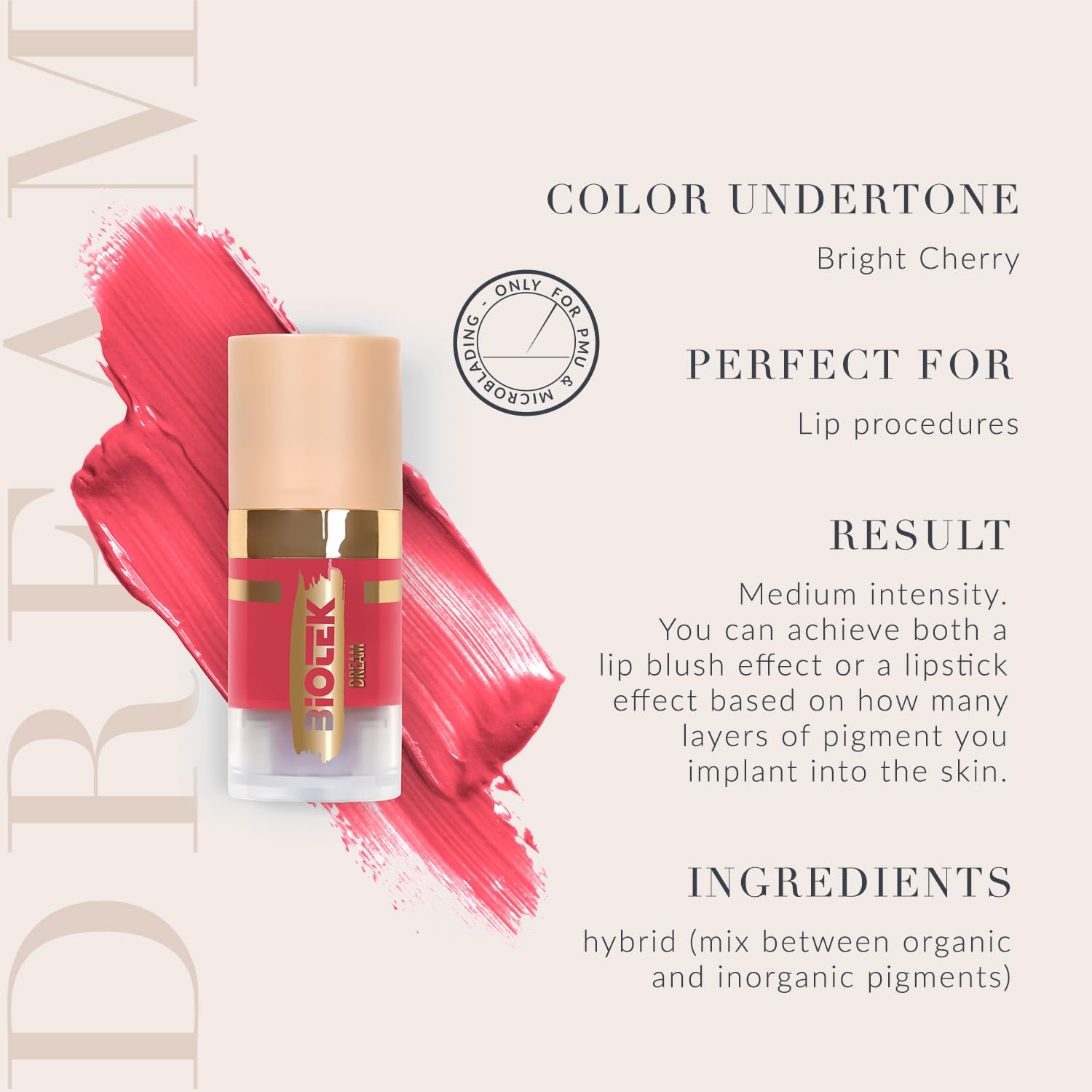 Biotek Pigmento de labios para maquillaje permanente, color cereza brillante para labios, fabricado en Italia, más que nunca, Dream 0,24 onzas