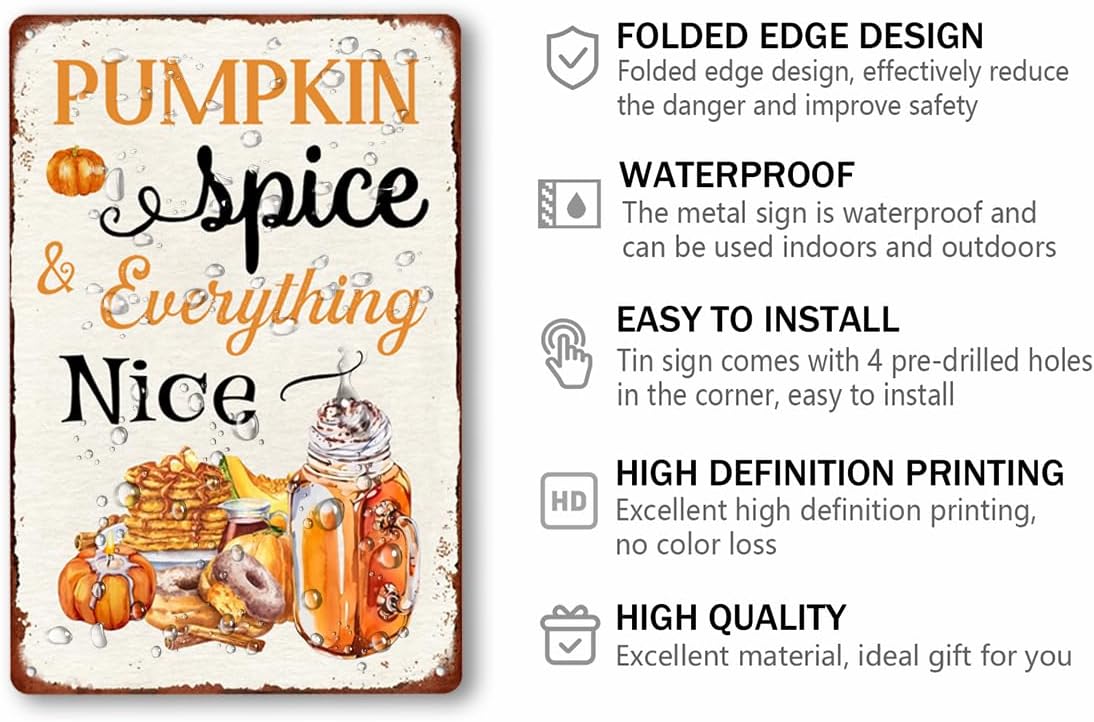 Letrero de metal con texto en inglés “Pumpkin Spice and Everything Nice”, arte de otoño para cocina, decoración de pared de café para el hogar, bar,