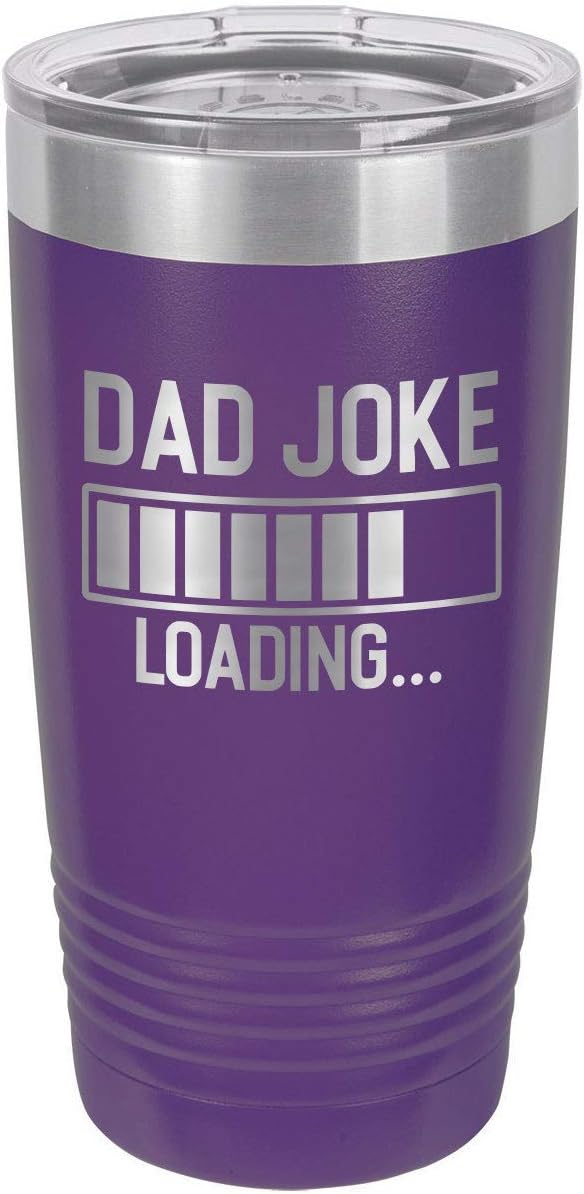 Dad Joke Loading Purple Vaso de bebida de 20 oz con pajita  Taza de viaje grabada con láser  Comparar con Yeti Rambler  Idea de regalo para papá