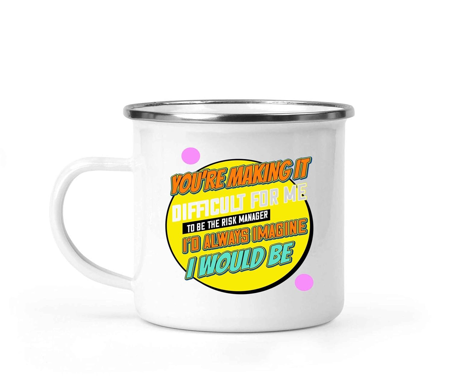 Risk Manager Beer Gift – You’re Making It Difficult To Be the Risk Manager – Soda Present on Holidays, Year and Birthday – 12 Oz White Stainless