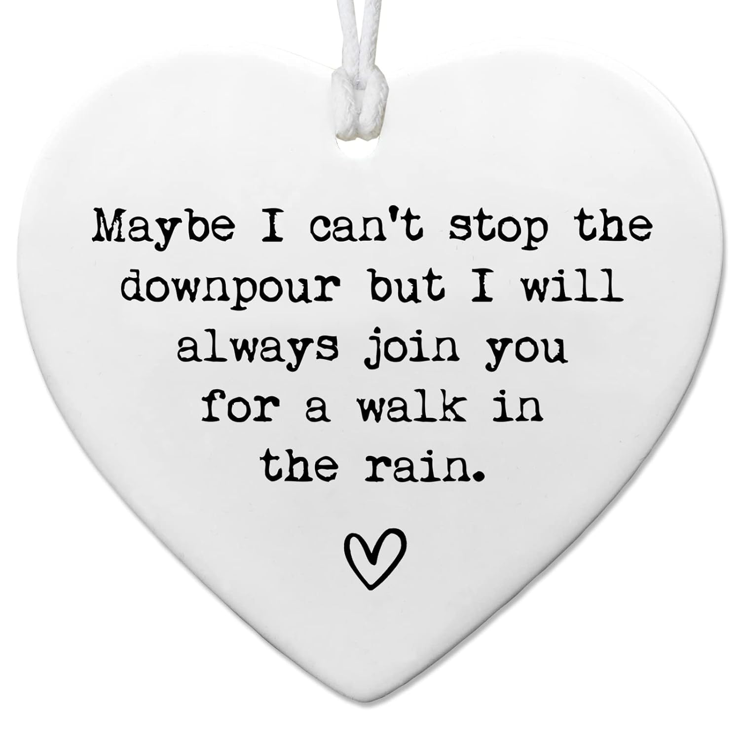 Maybe I Can’t Stop the Downpour, Friendship Gift, Tough Time Gift, Friend in Need, Send Love to Sister, Ceramic Heart Keepsake, Bestie Gift, Sister