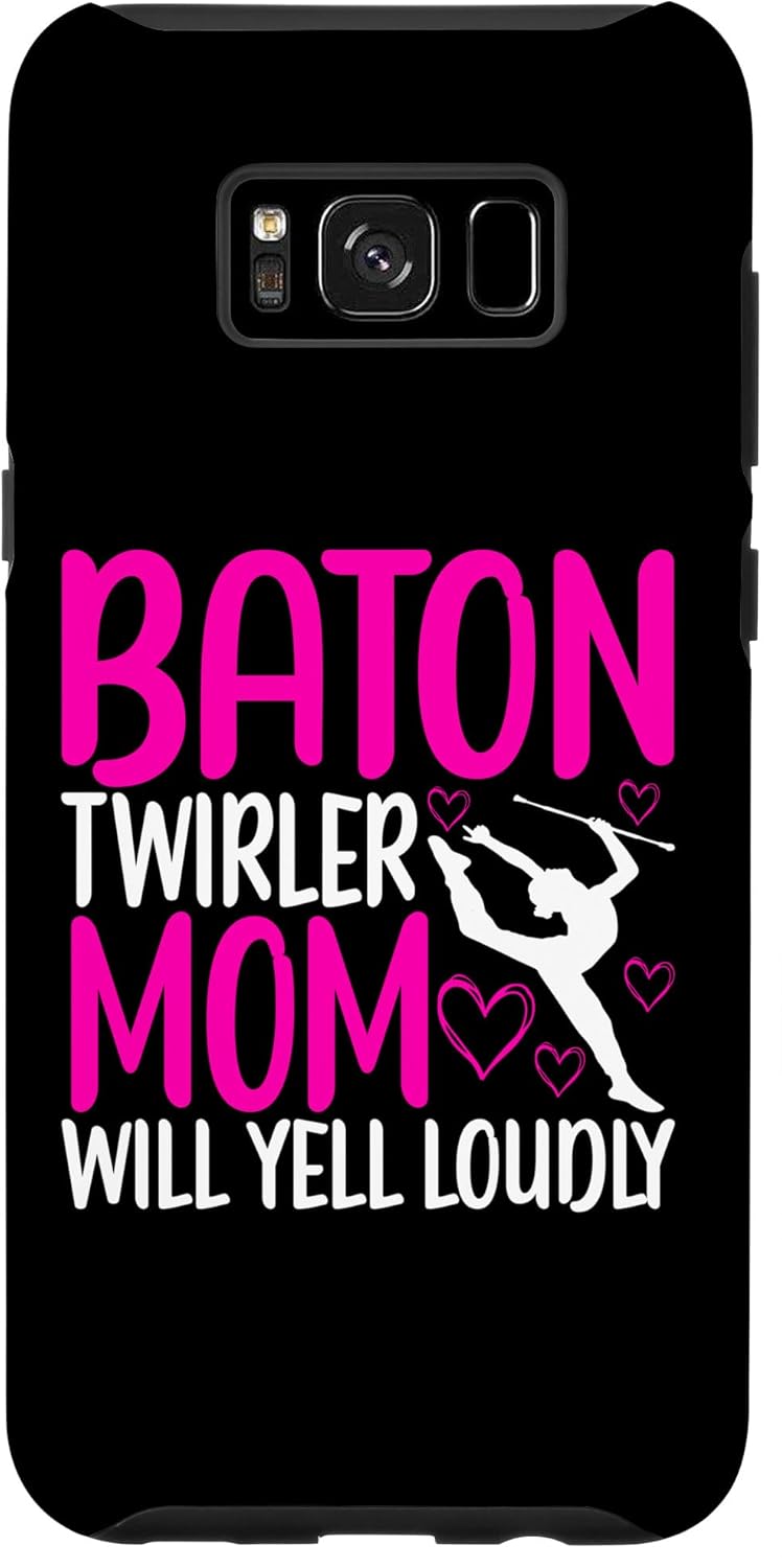 Galaxy S8+ Baton Twirling Mom Majorette Baton Twirler Case