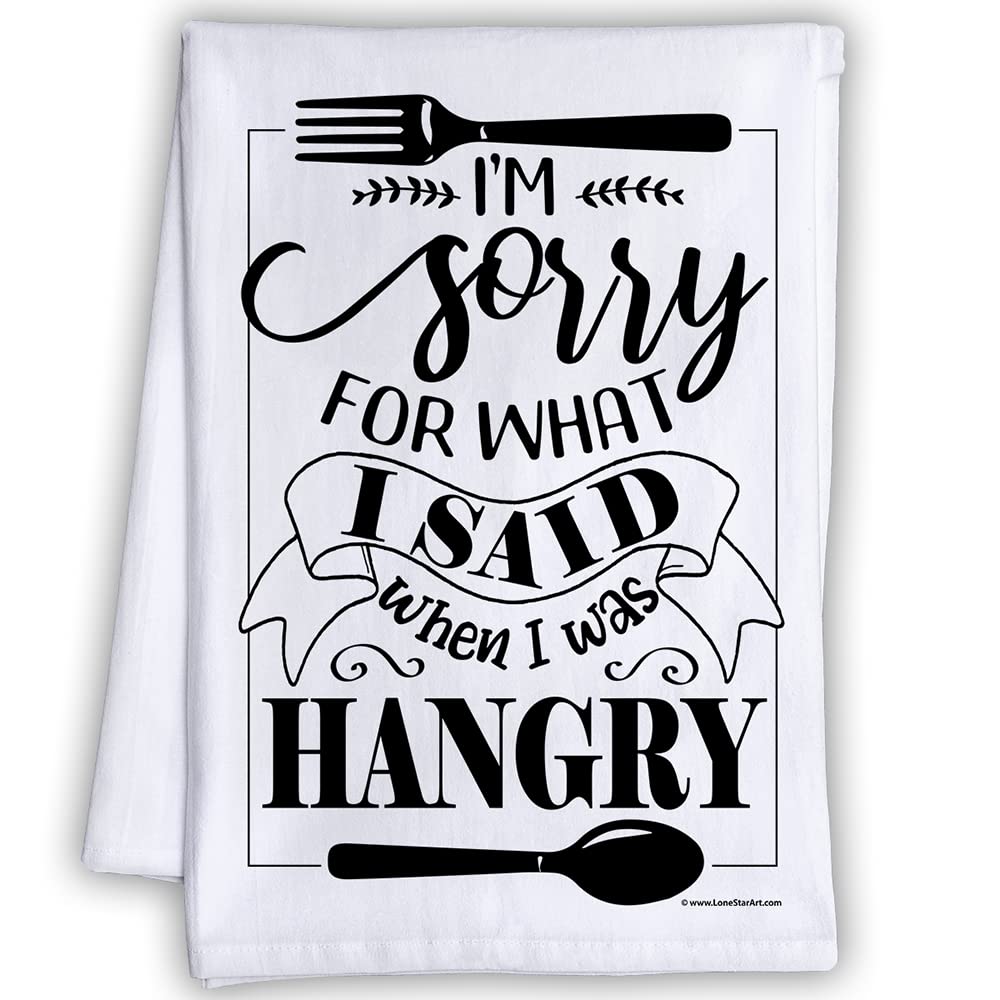 I’m Sorry for What I Said When I Was Hangry – Funny Kitchen Towels Decorative Dish Towels with Sayings, Funny Housewarming Kitchen Gifts – Multi-Use