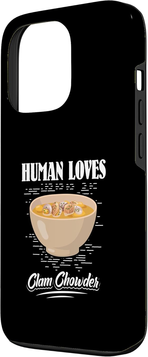 Funda para iPhone 13 Pro Human loves Clam Chowder