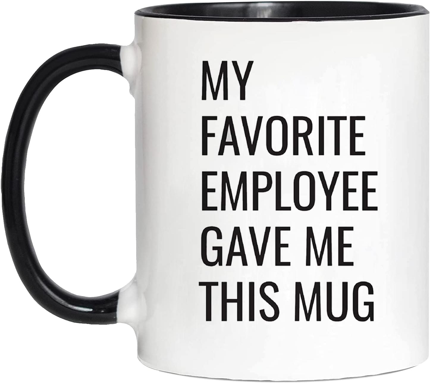 WOHR Taza de café con texto en inglés “Boss Gift My Favorite Employee Gave Me This This”, regalo divertido para cumpleaños, Navidad, regalos