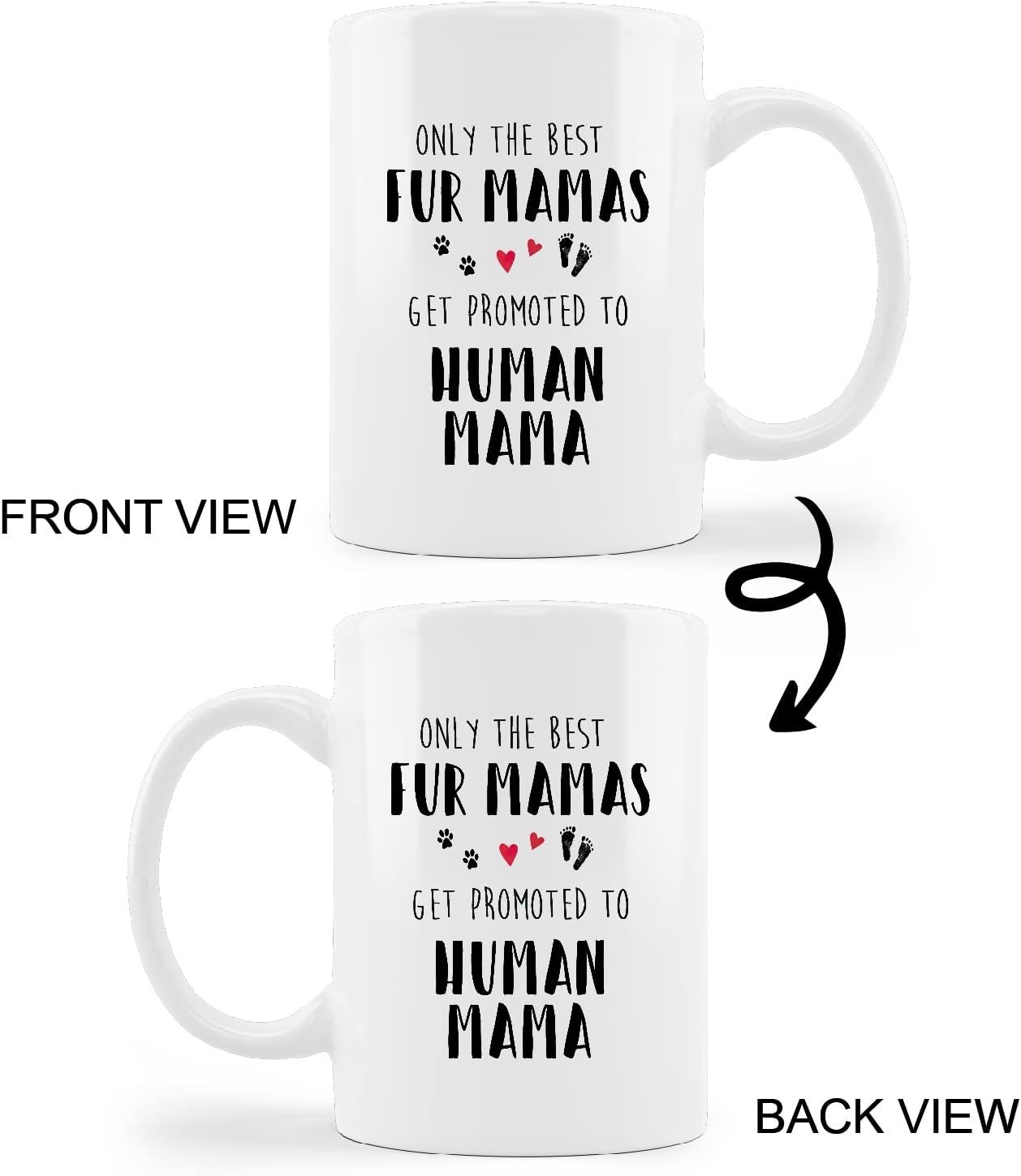 Taza divertida de cerámica con texto en inglés Only The Best Fur Mamas Get Promoted to Human Mama, taza de café con leche de 11 onzas, regalo