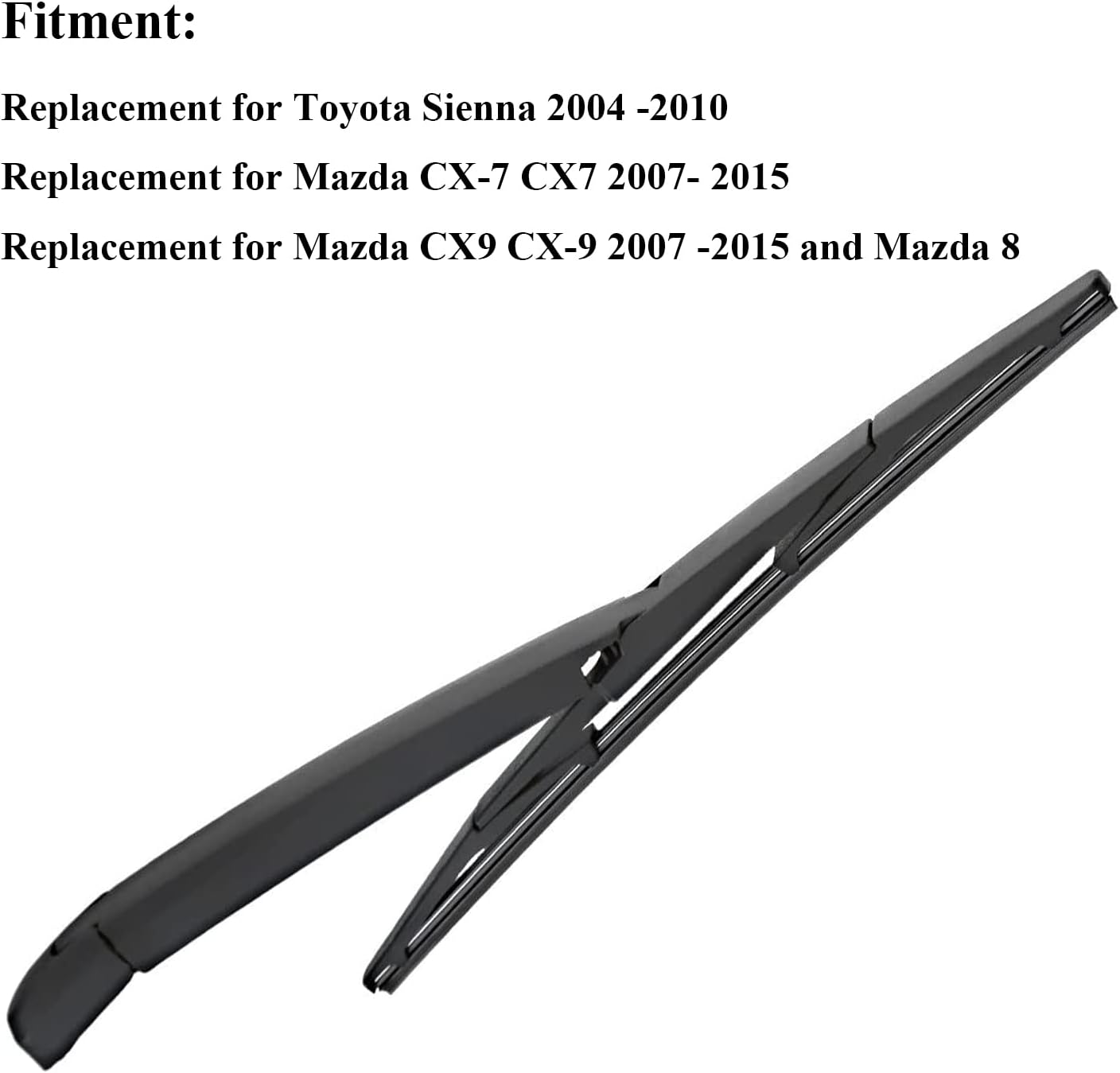 Juego de brazo y limpiaparabrisas trasero para Toyota Sienna 2004-2010, Mazda CX-7 2007-2012 y Mazda CX-9 2007-2015 Número OEM de repuesto EG2167421