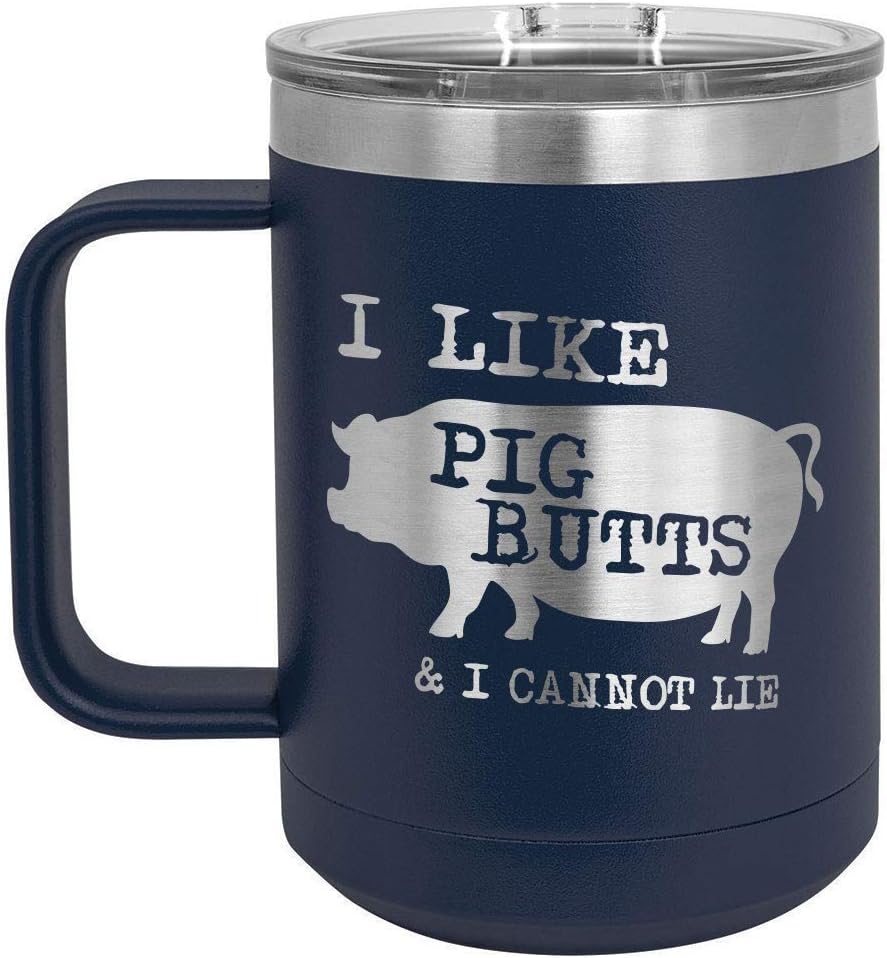 Taza de café con tapa deslizante con texto en inglés “I Like Pig Butts 15 oz”  Taza de café de viaje aislada  Idea de regalo para barbacoa y