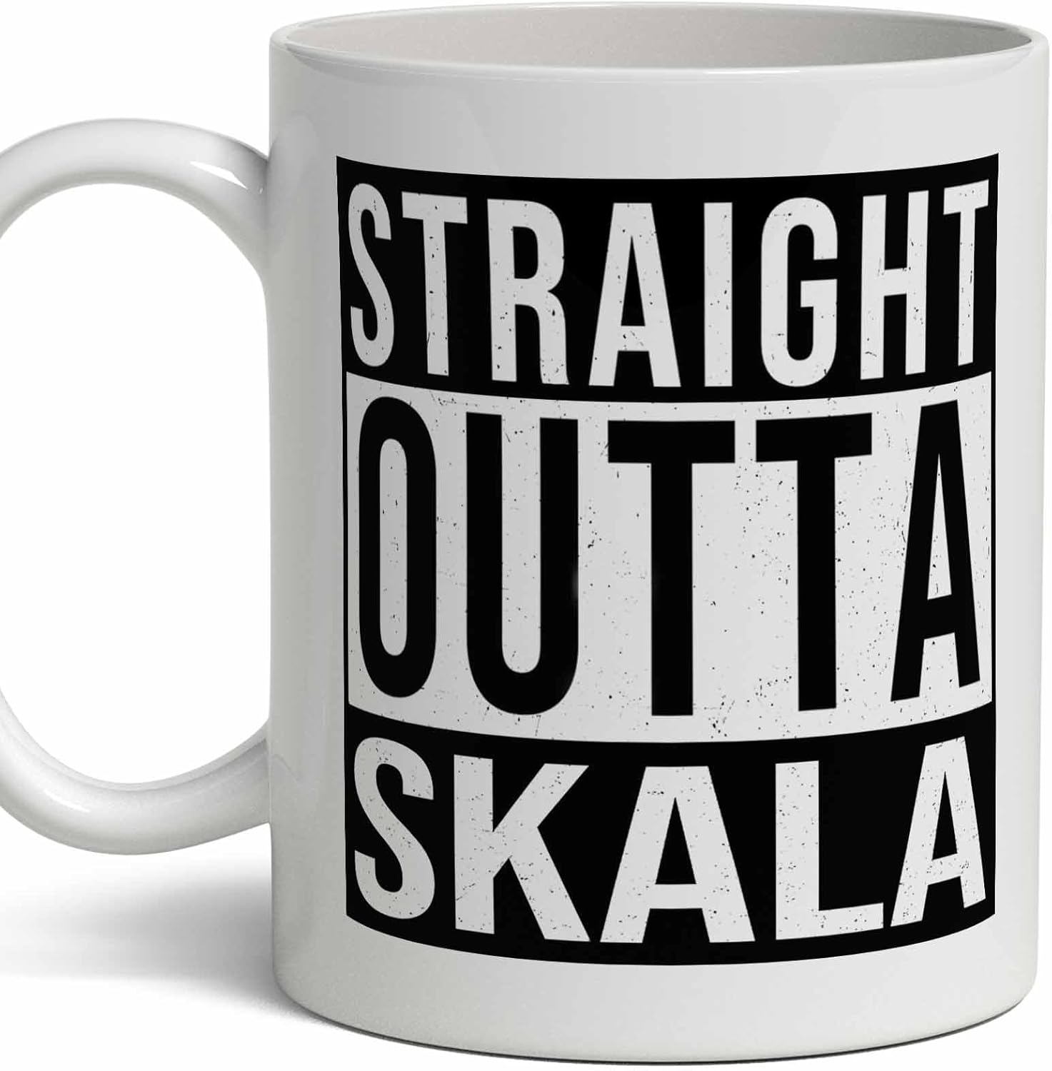 Skala Last Name Gift. Personalized, Custom Straight Outta Surname Sign Coffee Mug. 11 Ounces.
