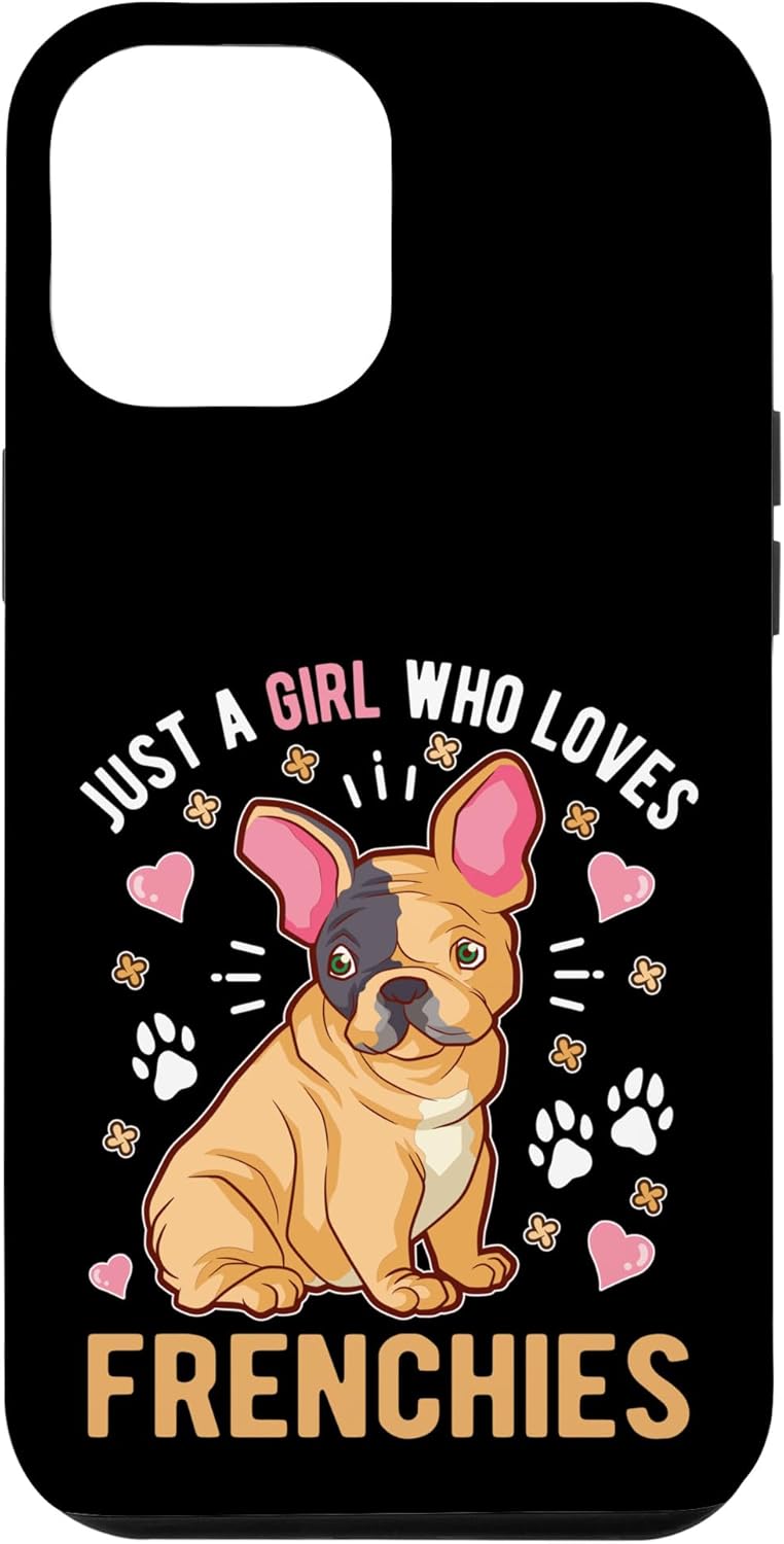 Funda para iPhone 14 Pro Max Just A Girl Who Loves Frenchies Bulldog Francés