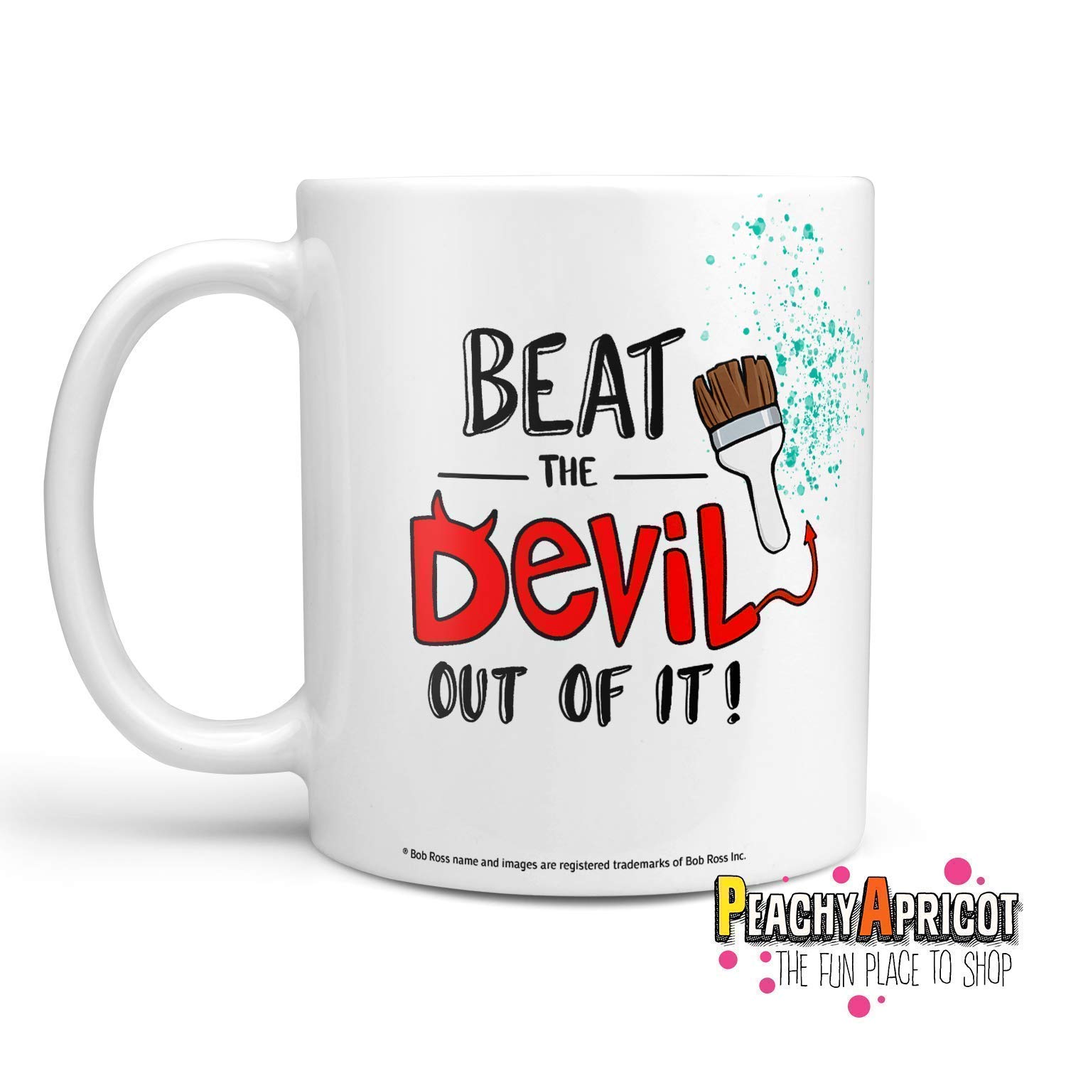 Bob Ross Beat The Devil Out of it 11oz Coffee Mug Gift
