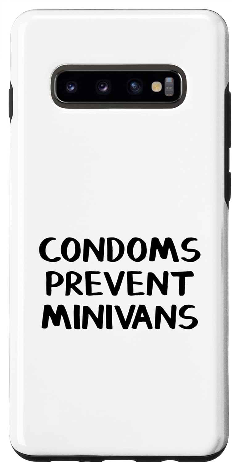 Galaxy S10+ Condoms Prevent Minivans Case