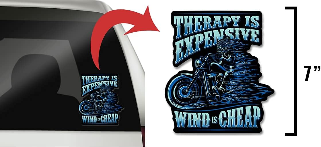 Therapy is Expensive, Wind is Cheap – Calcomanía de 7 pulgadas para motocicletas, automóviles, camiones, motocicletas, barcos y computadoras