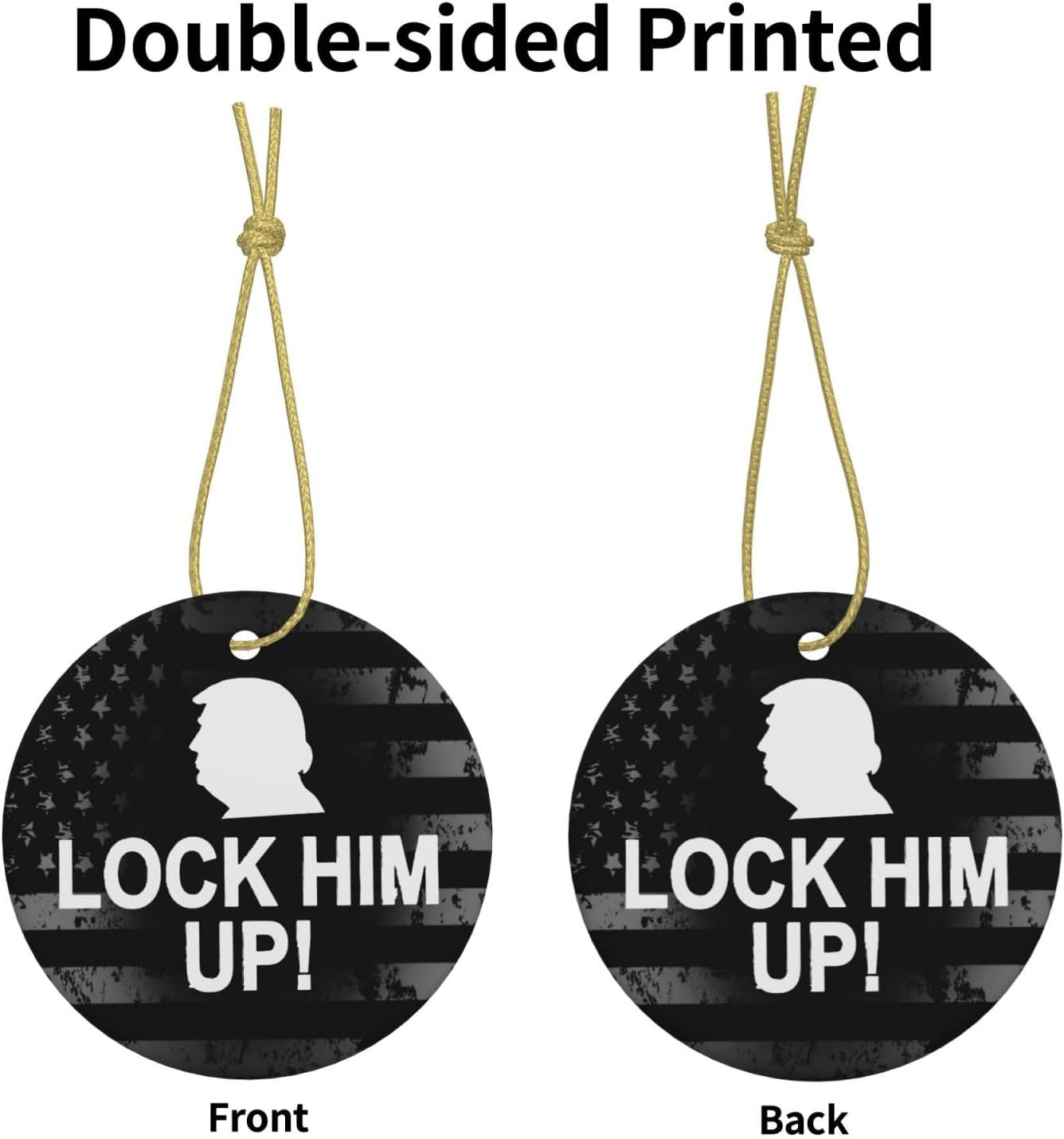 Lock Him Up Anti Donald Trump Adornos de cerámica Decoración colgante personalizado Adorno colgante de Navidad para decoración del hogar