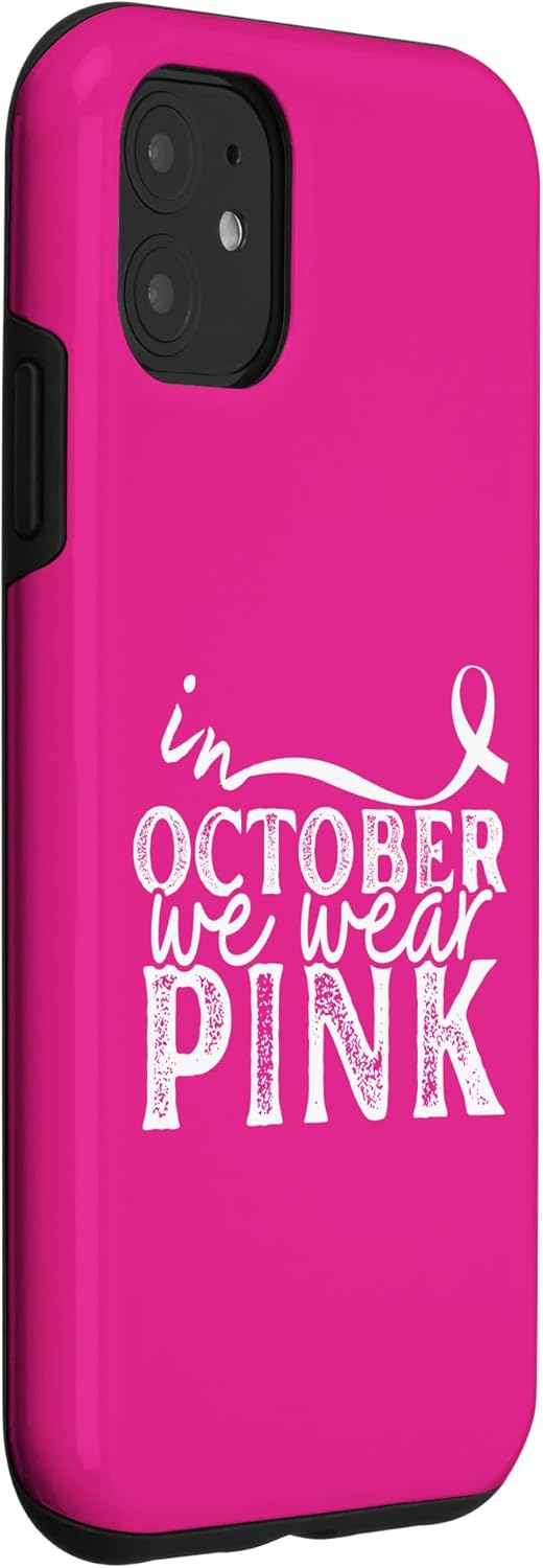 iPhone 11 En octubre llevamos funda gráfica rosa para concientización sobre el cáncer de mama