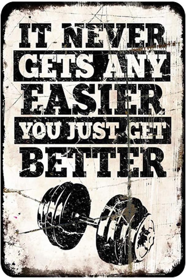 -Letrero de decoración vintage con texto en inglés “It Never GETS Any” (“It Never GETS Any”). Letreros de decoración vintage para el gimnasio,