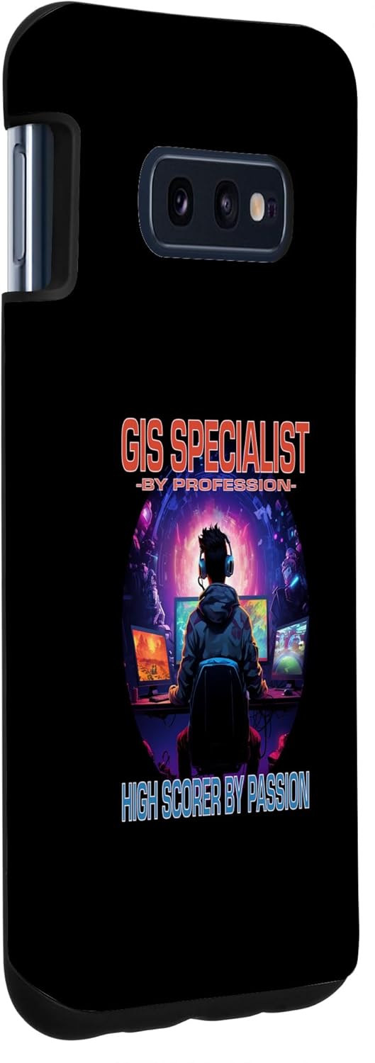 Galaxy S10e GIS Specialist Funny Gamer – Fun Pun Gaming Case