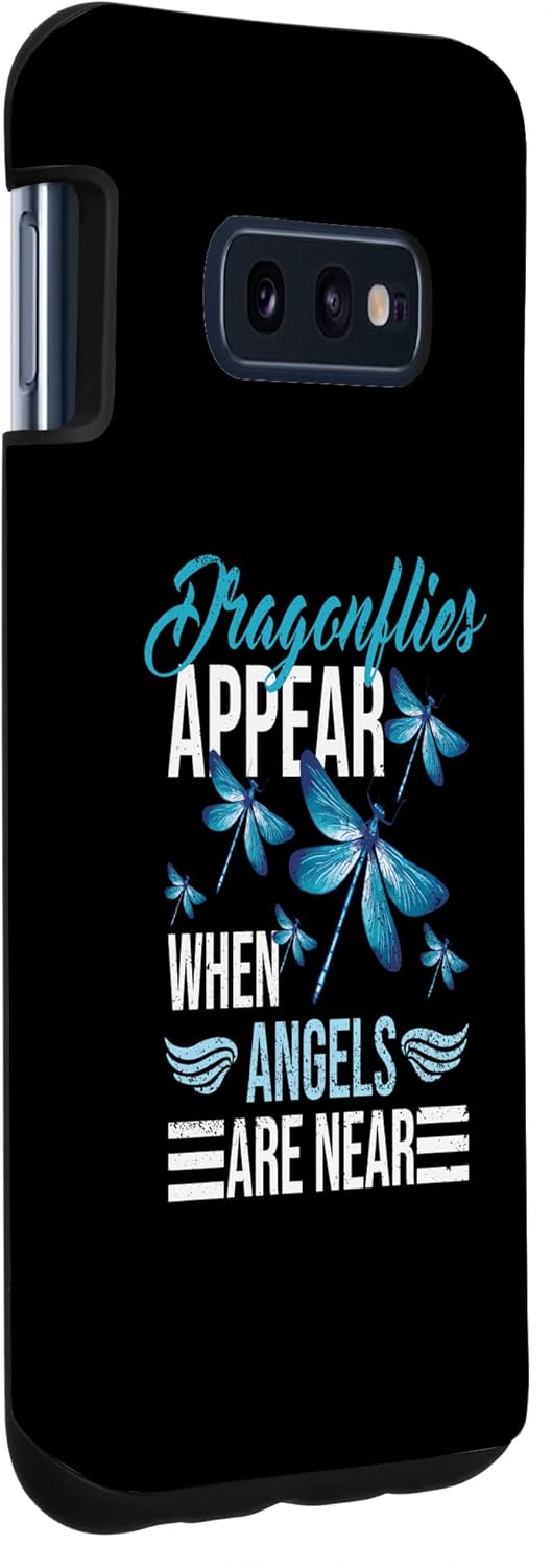 Galaxy S10e Dragonflies Apear When Angels Are Near – Funda de libélula