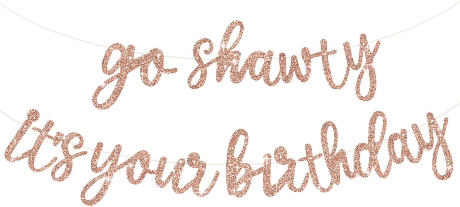 Cartel de oro rosa con texto en inglés “Go Shawty It’s Your Birthday”, “NO DIY”, cartel de feliz cumpleaños con purpurina con temática de hip hop,