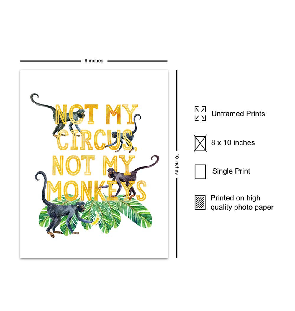 Not My Circus Not My Monkeys Sign – Sayings for Wall Decor – Funny Sayings – Palm Wall Decor – Monkey Decor – Yellow, Green Circus Decorations –