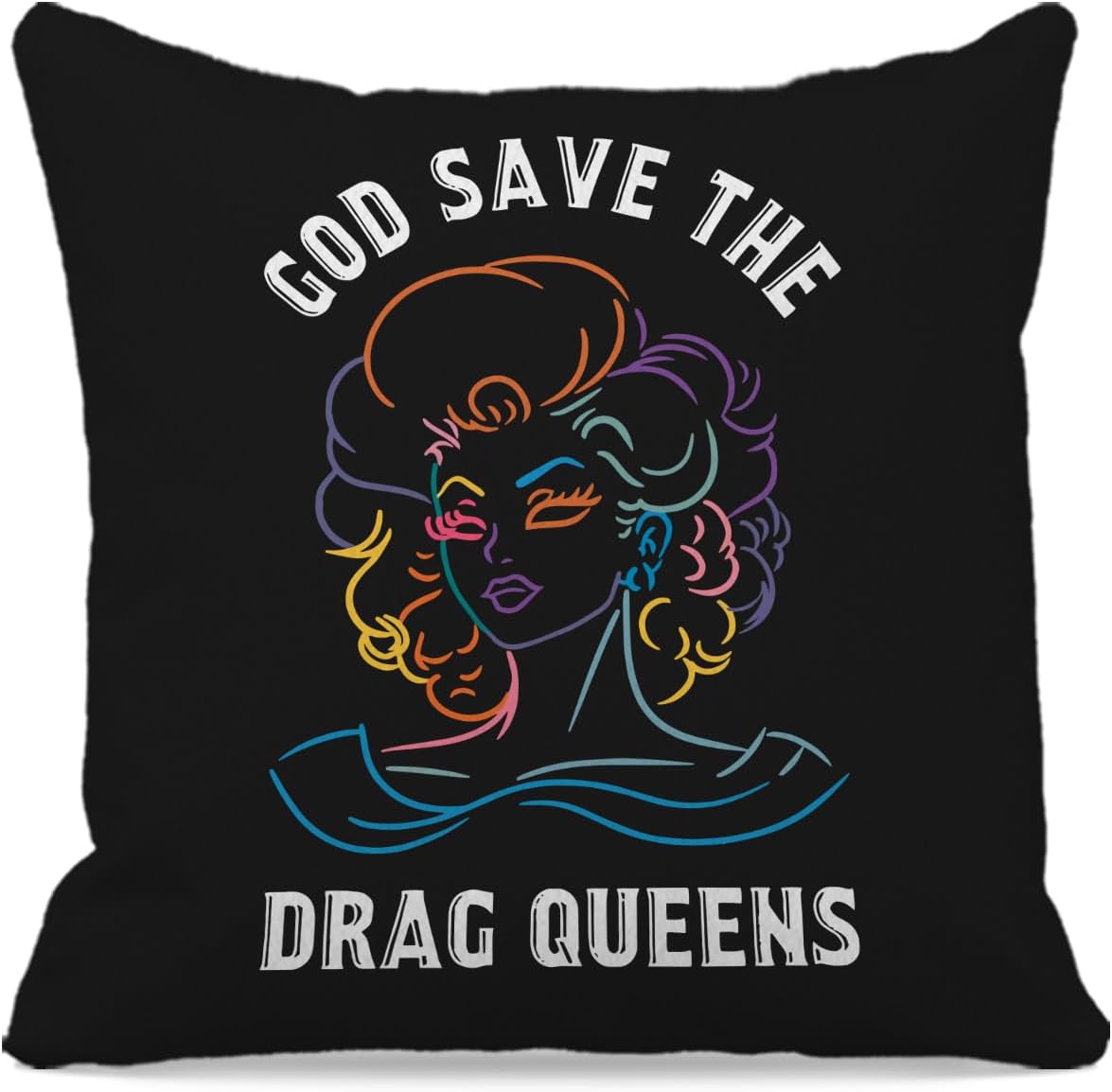 God Save The Drag Queens Diversity LGBTQ Equality – Funda de almohada decorativa de 18 x 18 pulgadas, decoraciones inspiradoras inclusivas para el