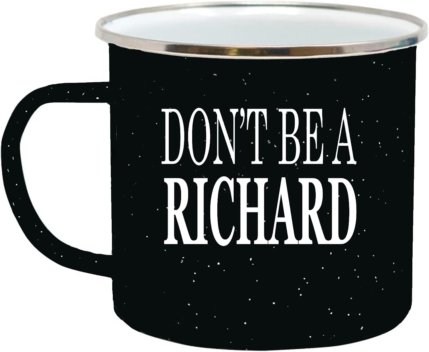 Rogue River Tactical Taza de café con texto en inglés “Don’t Be a Richard Camp”, color negro divertido (Don’t Be a Richard Camp)