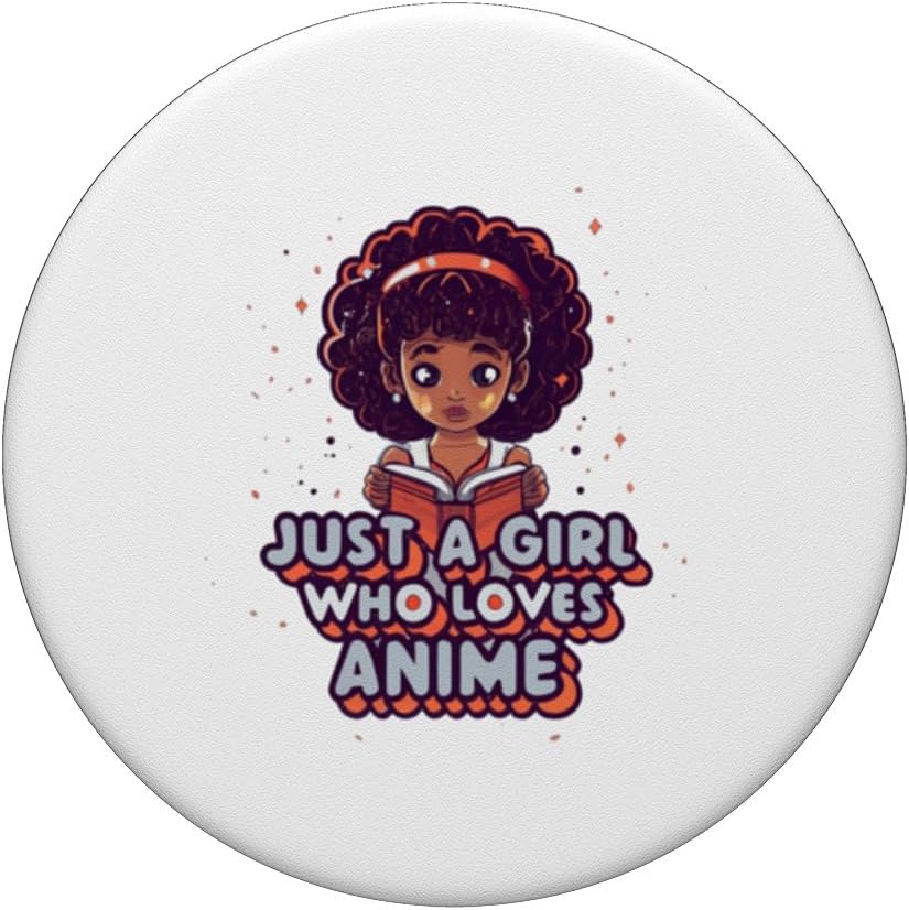 Just a girl who loves Anime Black Girl Afro Girl PopSockets Standard PopGrip