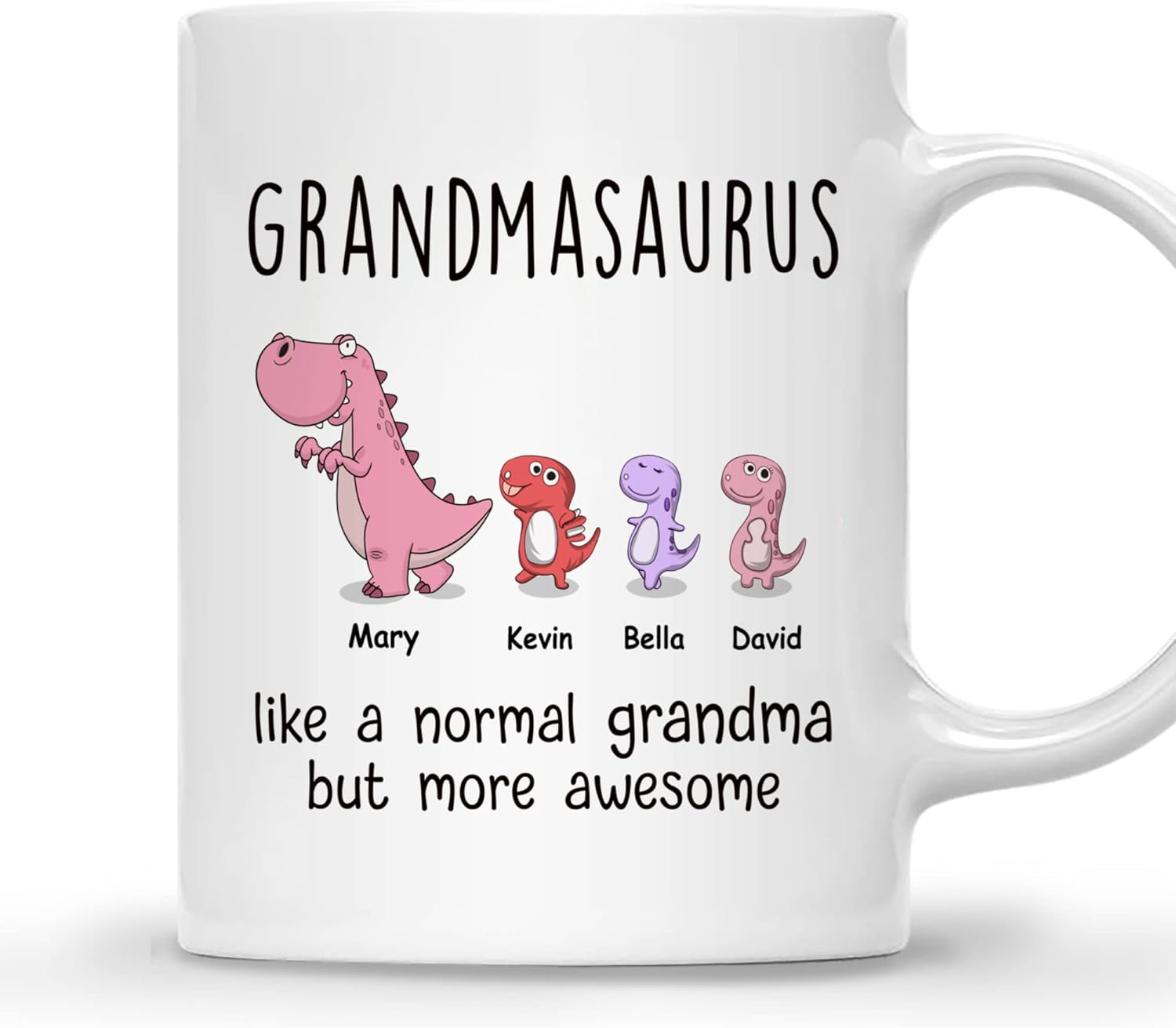 Gossby Taza personalizada (3 niños) GRANDMASAURUS like a normal grandma but more awesome Great Grandma Coffee Cup, regalo del día de la madre para