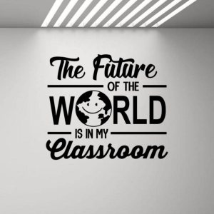 The Future of The World is in My Classroom Wall Decal Science Vinyl Sticker Stem Poster Steam Science Wall Decor Study Wall Art School Wall Decor The Future of The World is in My Classroom Wall Decal Science Vinyl Sticker Stem Poster Steam Science Wall Decor Study Wall Art School Wall Decor