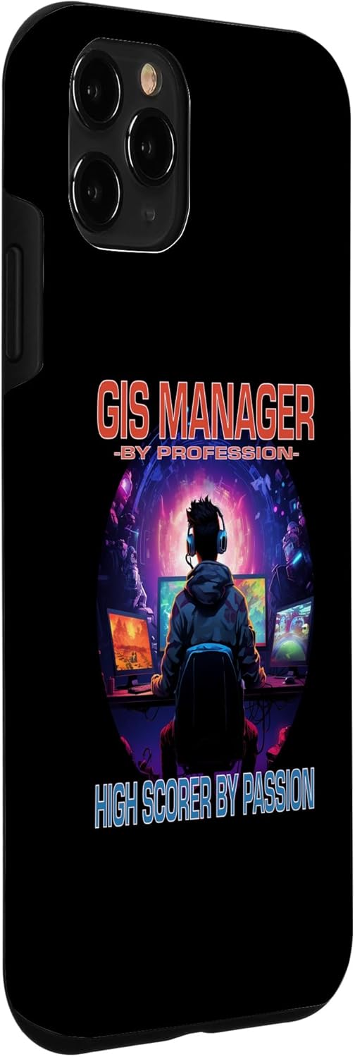 iPhone 11 Pro GIS Manager Funny Gamer – Fun Pun Gaming Case