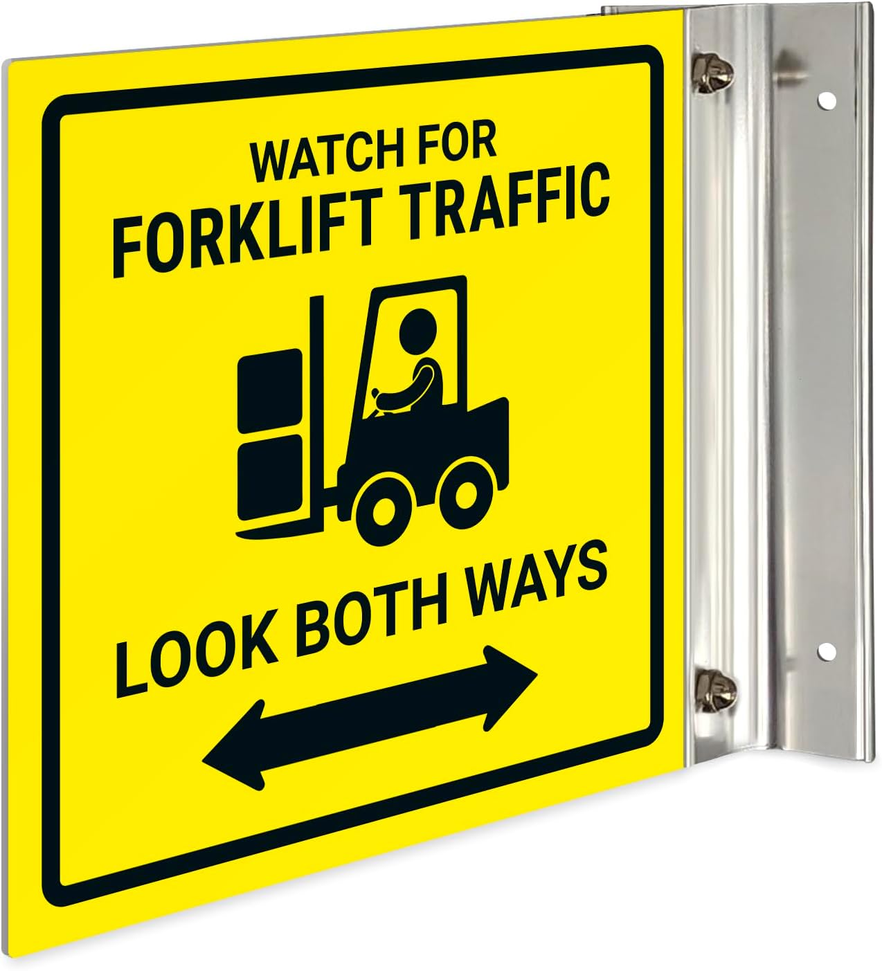 Watch For Forklift Traffic Look Both Ways Projecting Sign, doble cara, 6×6 pulgadas, ACM, con accesorio de níquel cepillado, fabricado en EE. UU