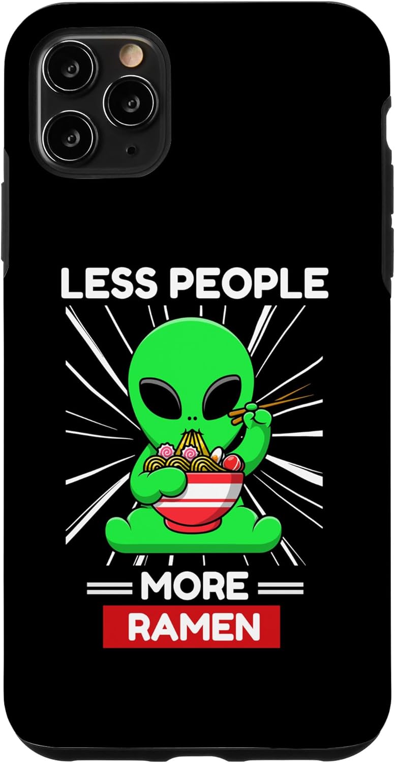 iPhone 11 Pro Max Cute Kawaii Alien Less People More Ramen Noodles Lover Case