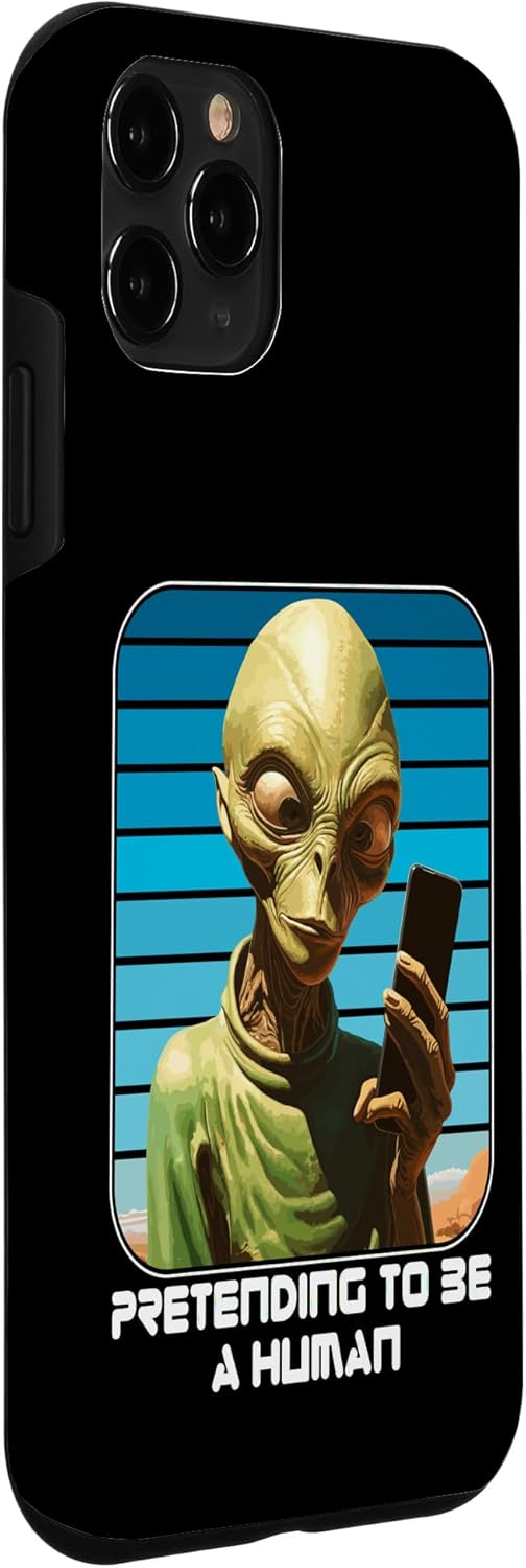 iPhone 11 Pro Alien Pretending To Be A Human Halloween Women, Men, Kids Case