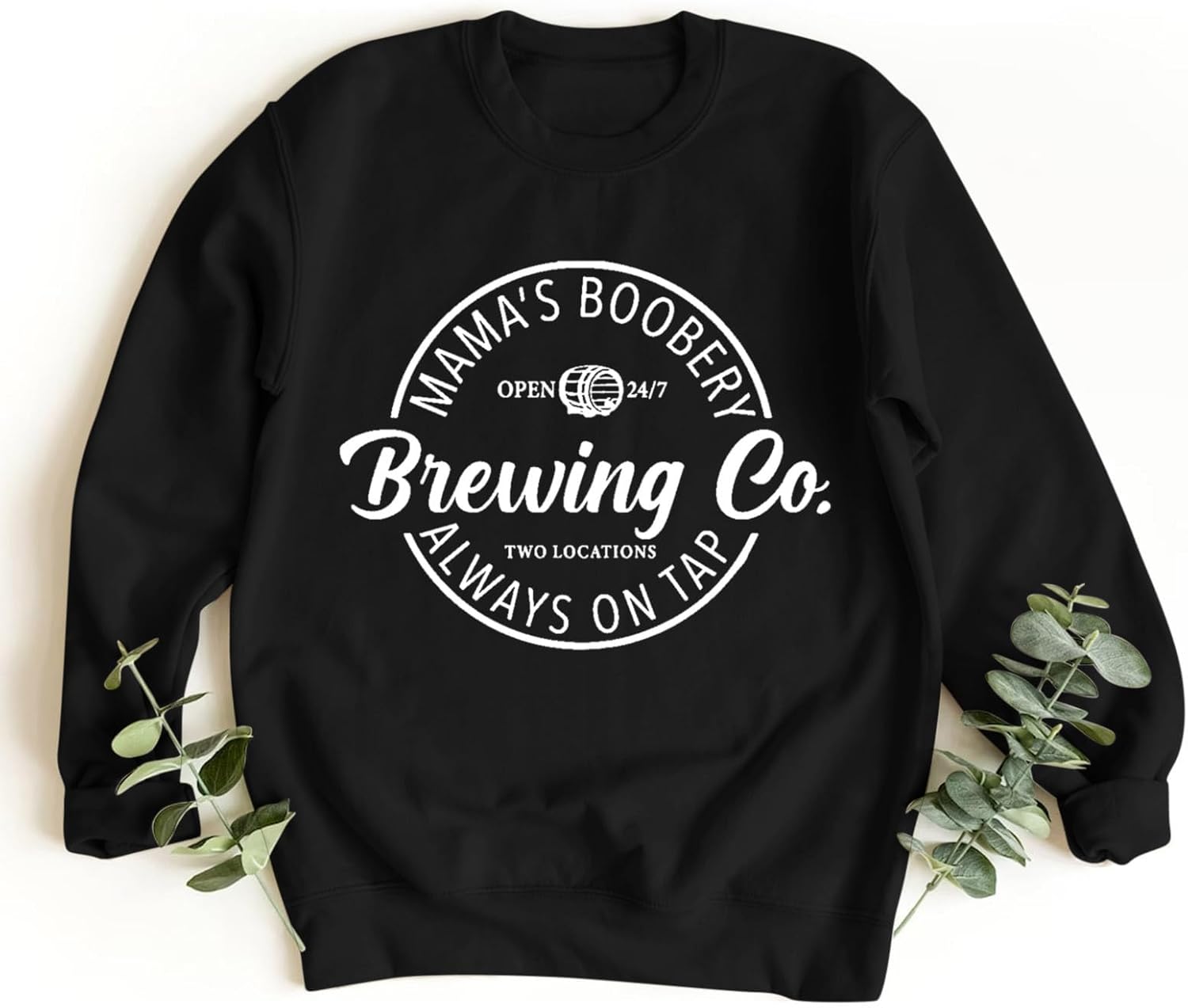 Mama’s Boobery Always on Tap Brewing Co – Sudaderas para mujer, divertidas letras gráficas, camisetas de manga larga