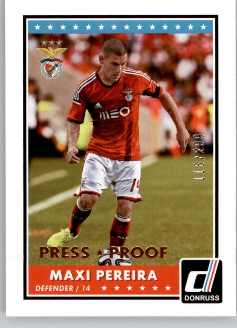 2015 Donruss Bronze Press Proof #59 Maxi Pereira SER299 Benfica Official FutbolSoccer Card in Raw (NM or Better) Condition