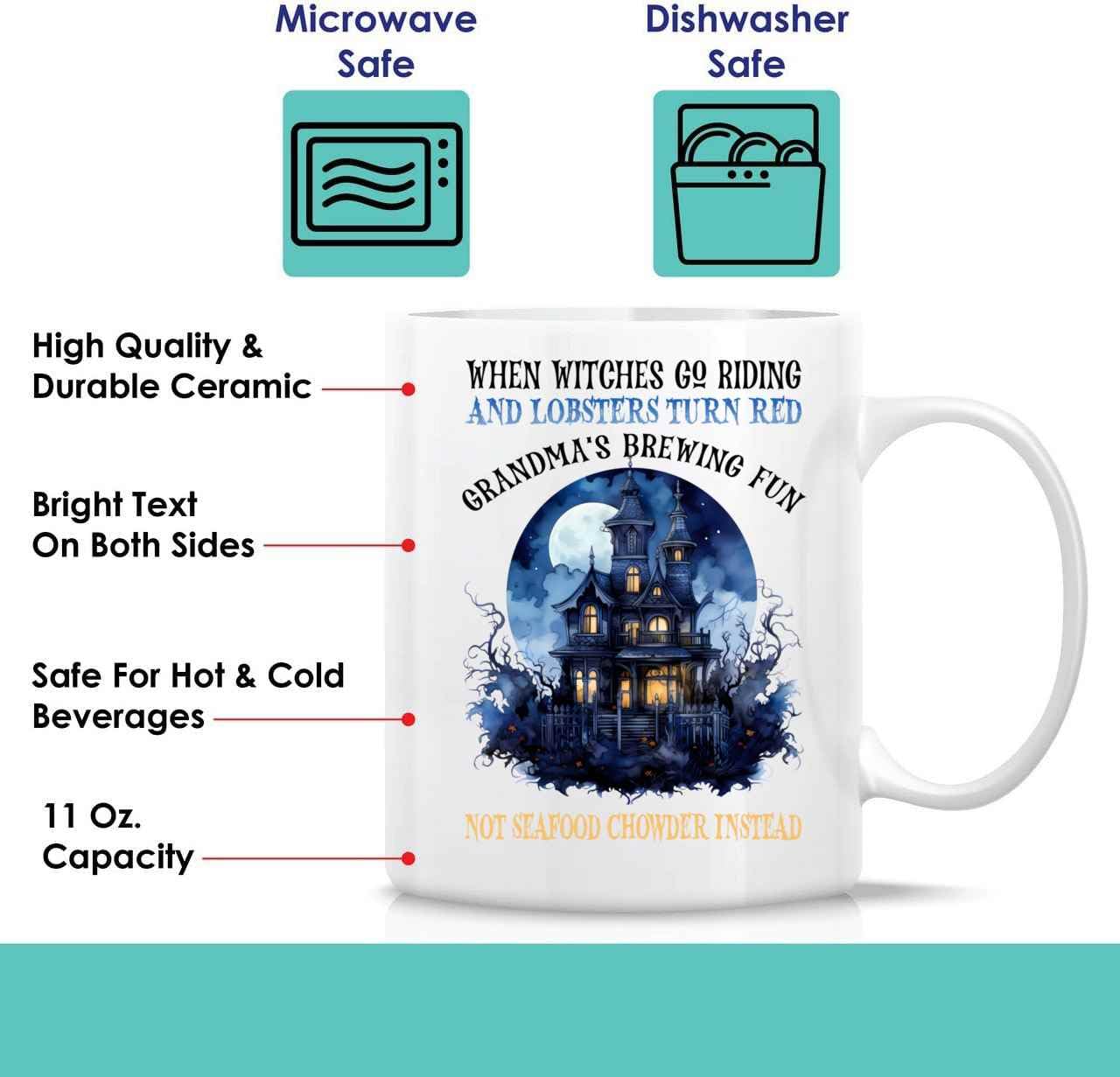 Novelty Gift Coffee Mug Novelty Gift Spooky & Fun Gifts For Grandma’s & Granddaughter On Halloween – When Witches Go Riding And Lobsters Turn Red