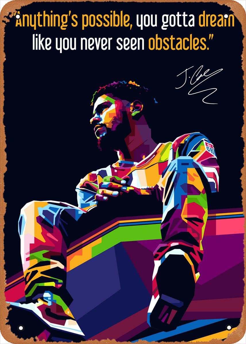 Quotes J Cole Quotes – Cartel de metal con texto en inglés “Vintage Art” para decoración de pared, 12 x 8 pulgadas