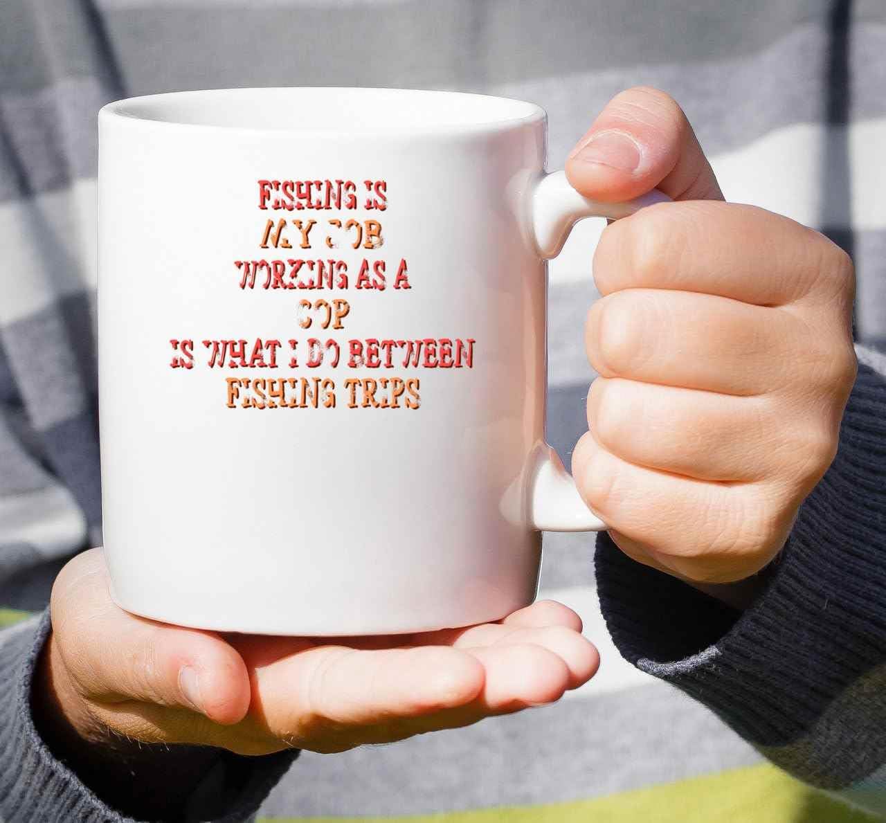 Humorous Gift for Friends, Perfect Present for Son’s Holidays – Funny Fishing and Being a Cop on Large 11 Oz White Ceramic Coffee Mug
