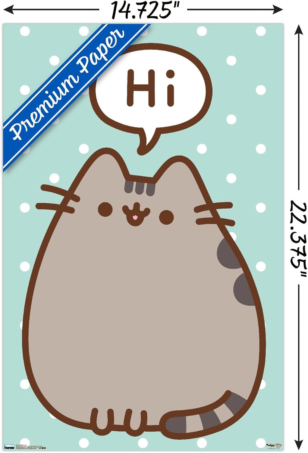Trends International Pusheen – Hi Wall Poster, 14.725″ x 22.375″, Premium Unframed Version