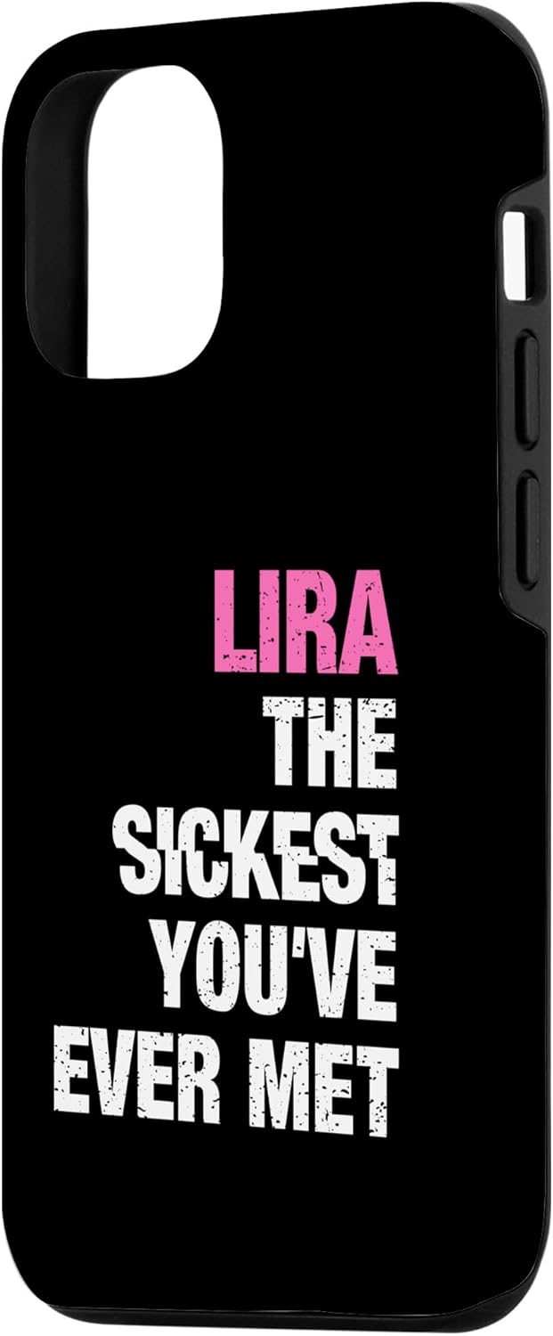Funda con nombre personalizada para iPhone 14 Pro Lira The Sickest You Ever Met