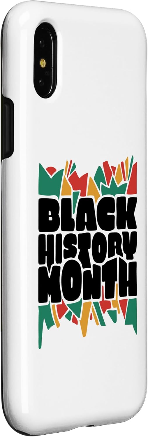 iPhone XXS BLACK HISTORY IS AMERICAN HISTORY Month African Pride Meme Case