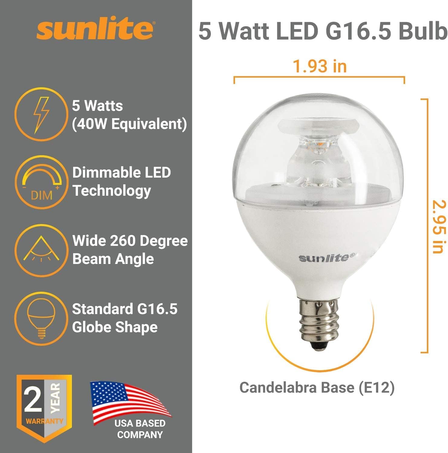 Globo LED Sunlite equivalente a 40vatios (solo utiliza 5vatios) Bombilla G16.5 esmerilada regulable