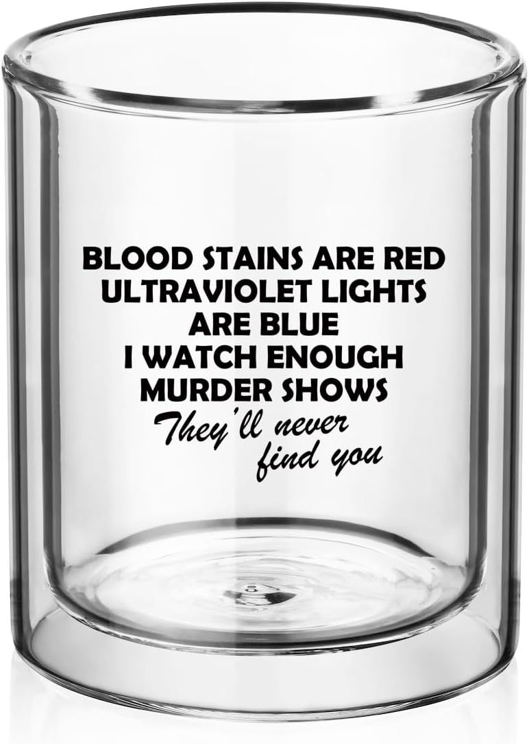 MIP Double Wall Insulated Glass Hand Blown Rocks Whiskey Glass Gift Blood Stains Are Red Funny True Crime