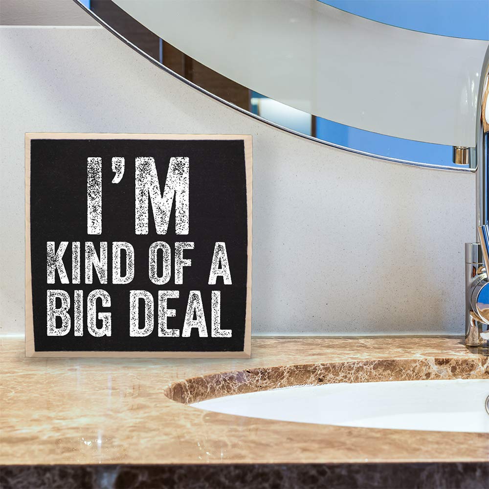 Letrero de madera con texto en inglés “I’m Kind Of A Big Deal”, decoración divertida para el hogar, oficina, divertidos letreros de oficina, gran